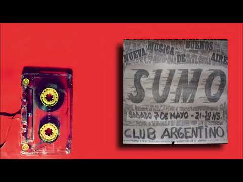 Sumo | Breaking Away | Club Argentino De Trenque Lauquen, Buenos Aires, Arg 07/05/1983