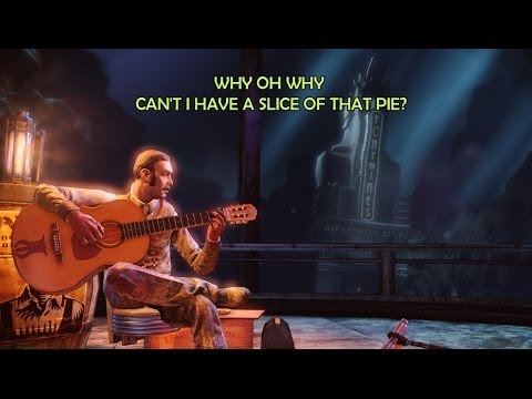 Bioshock infinite burial at sea "The Pie Song"