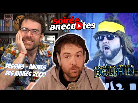 Soirée anecdotes - Best-of #41 (HS Les dessins animés des années 2000 - ECCO le dauphin)