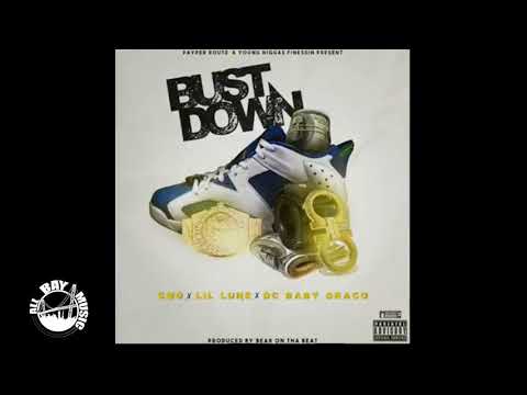 Gmo - Bust Down ft Lil Lune, DCBabyDraco