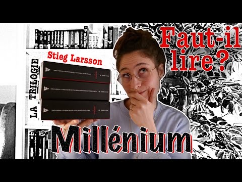 Faut-il lire: La Trilogie Millénium de Stieg LARSSON ?