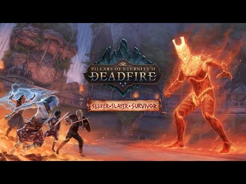 Pillars of Eternity II: Deadfire - 40 - The Rite of Passage (Start of Seeker, Slayer, Survivor)