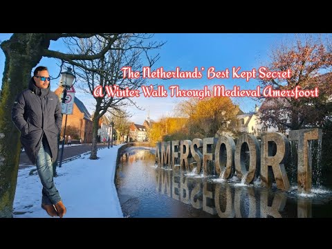 The Netherlands Best kept Secret : A winter walk through Medieval Amersfoort