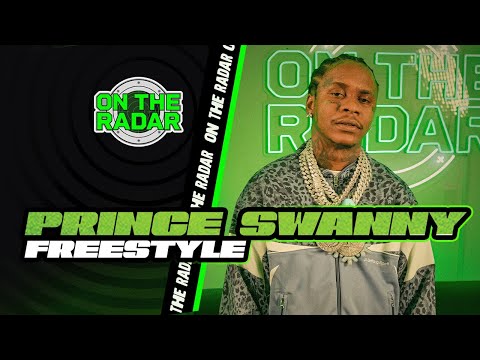 The Prince Swanny "On The Radar" Freestyle