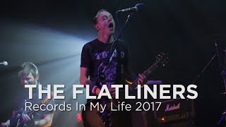 The Flatliners - Records In My Life