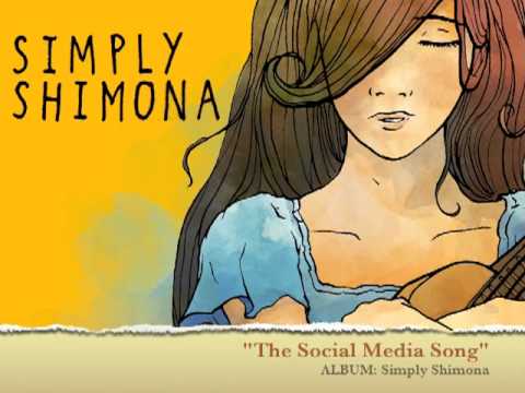 The Social Media Song - Shimona Kee
