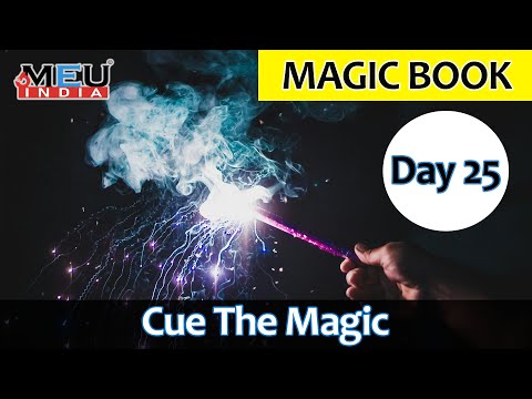 Day 25 Cue The Magic, Magic Book, 25th September 2023 Session