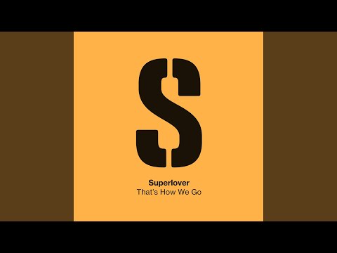 That's How We Go (Extended Mix)