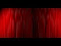 Curtain Opening Sequence