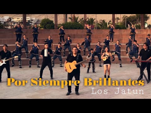 Somos Brillantes - Los Jatun (Video Oficial)