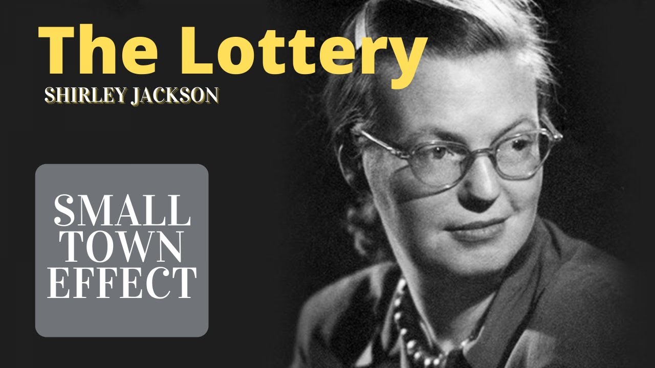 The Lottery by Shirley Jackson - Short Story Summary, Analysis, Review