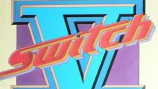 Switch - Call On Me