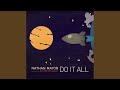 Do It All Radio Edit
