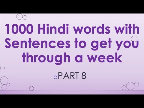 1000 Hindi Words and Sentences to get you through a week - Part 8