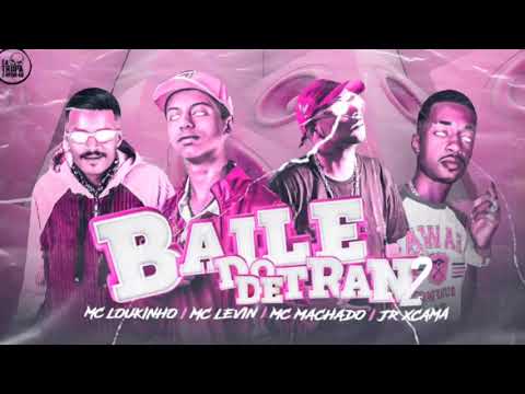 MC JR XCAMA, MC LOUKINHO, MC MACHADO MDC E MC LEVIN - BAILE DO DETRAN 2 - REMIX BREGA FUNK