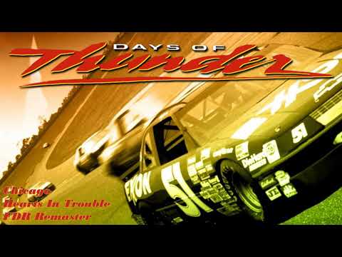 Hearts In Trouble (From "Days Of Thunder") by Chicago