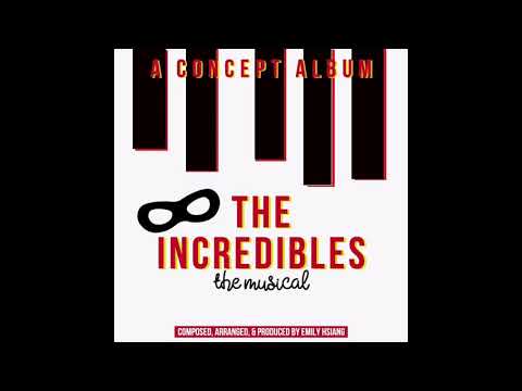 Here Comes Elastigirl - The Incredibles Musical