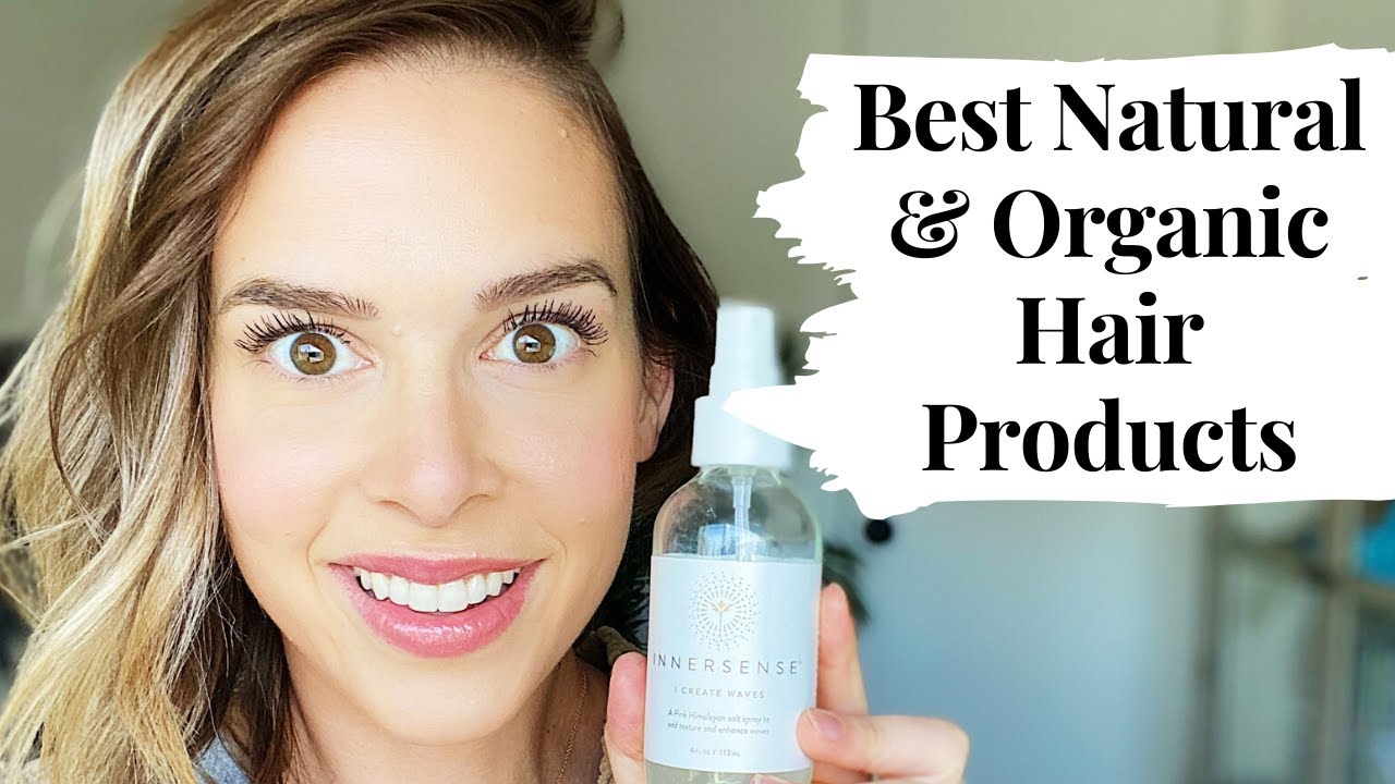 Best Natural & Organic Hair Products- What I Use!