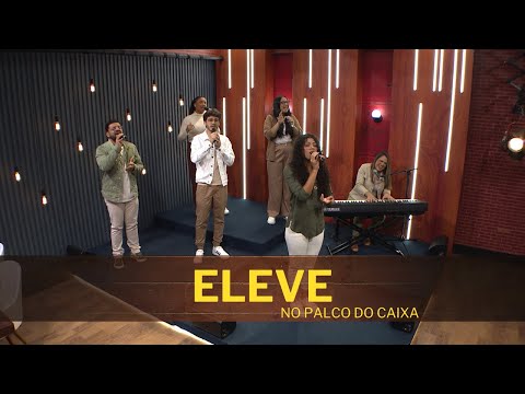 ELEVE no Palco do Caixa de Música