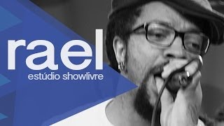 Rael no Estúdio Showlivre 2013 - Apresentação na íntegra
