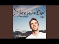 Sleepwalking