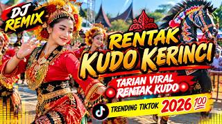 Download lagu DJ REMIX RENTAK KUDO KERINCI 🔴TARIAN VIRAL RENTAK KUDO🔴 TRENDING TIKTOK 2026💯 mp3