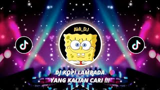 Download lagu DJ KOPI LAMBADA DJ RIVA DAM MENGKANE FULL BASS YANG KALIAN CARI ! mp3 Download lagu DJ KOPI LAMBADA DJ RIVA DAM MENGKANE FULL BASS YANG KALIAN CARI ! mp3