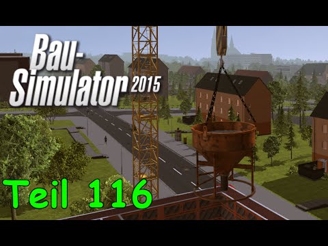 Let's Play Bau Simulator 2015 Teil 116 - Mit dem KRANBETONKÜBEL Wände gießen| Liongamer1
