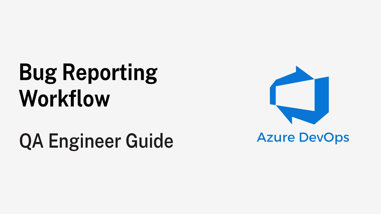 Bug Reporting Workflow