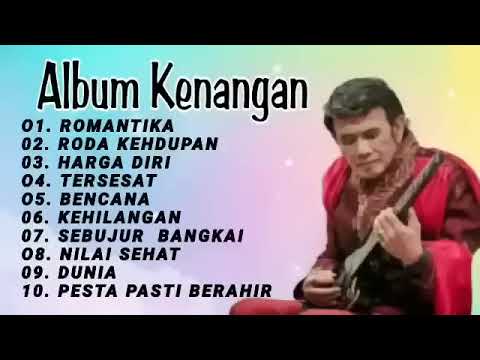FULL ALBUM RHOMA IRAMA LAGU KENANGAN