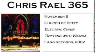 Church of Betty - Electric Chair (Tripping With Wanda, 2003, Fang Records)