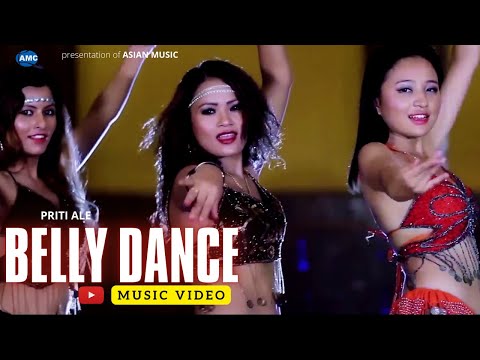 Belly Dance by Priti Ale/ Ashusen Lama  Ft. Alisha Rai New Nepali Song || official video HD