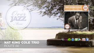 Nat King Cole Trio - Route 66 (1946)