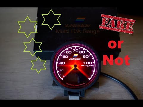 FAKE or NOT  --  GReddy Multi D/A Gauge - Water Temp 60mm