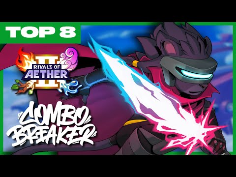 ROA2 TOP 8 COMBO BREAKER 2025 Rivals of Aether II Offline Tournament