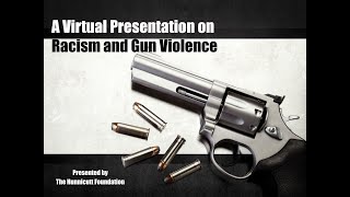 Racism and Gun Violence video