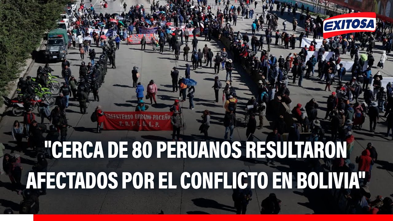 🔴🔵Cónsul del Perú en La Paz: "Cerca de 80 peruanos resultaron afectados por el conflicto en Bolivia"