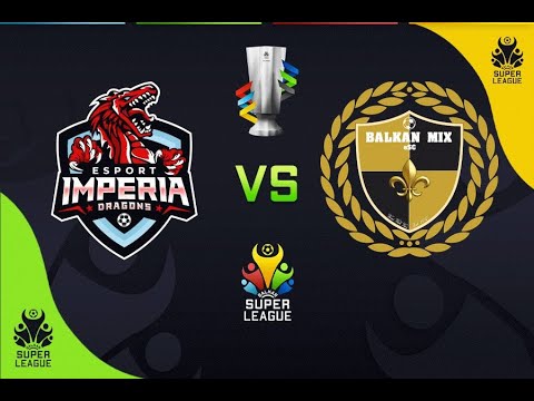 Imperia Dragons 3-0 Balkan Mix eSC (VPG Balkan Super League - 16. Spiel)