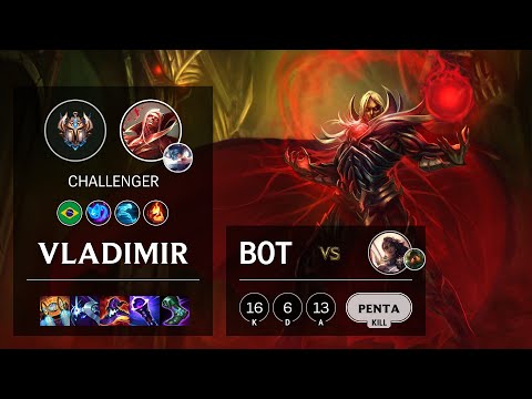 Vladimir Bot vs Samira - BR Challenger Patch 11.13