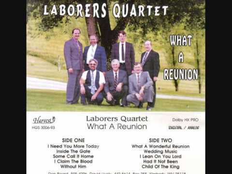 I Call It Home - The Laborers Quartet - 1993