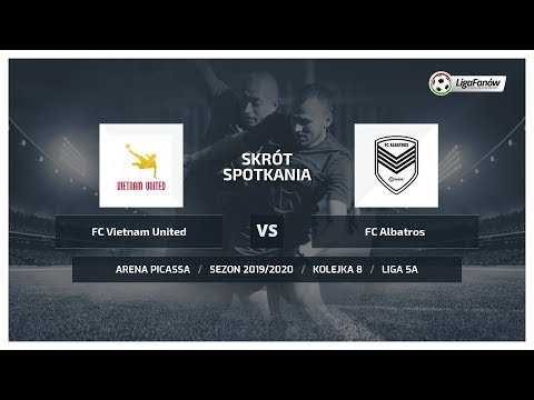 Liga Fanów: FC Vietnam United - FC Albatros( Jesień 2019 )