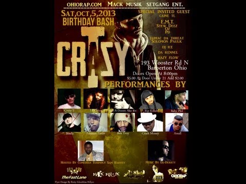 Crazyt's Official Birthday Bash Sat,Oct,5th (2013)