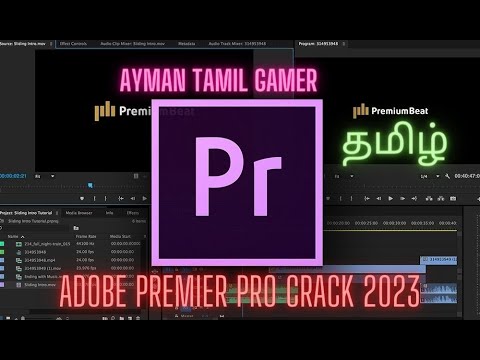 Adobe Premier Pro 2023 தமிழ் | Cracked By ATG free to use | தமிழ் Ayman தமிழ் Gamer | Error fixed!