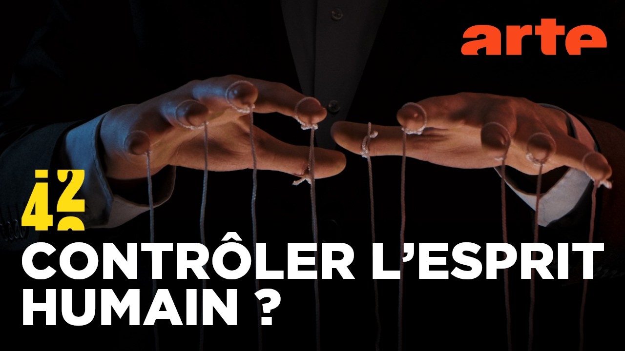 Peut-on vraiment faire un lavage de cerveau ? | 42 - La réponse à presque tout | ARTE