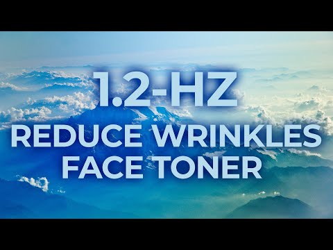 1.2-Hz Binaural Beat Music Therapy for Reducing Wrinkles & Face Toner | Healing, Relaxing, Calming