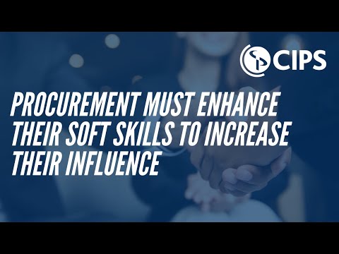 Procurement & Stakeholder Management: Soft Skills for Influence