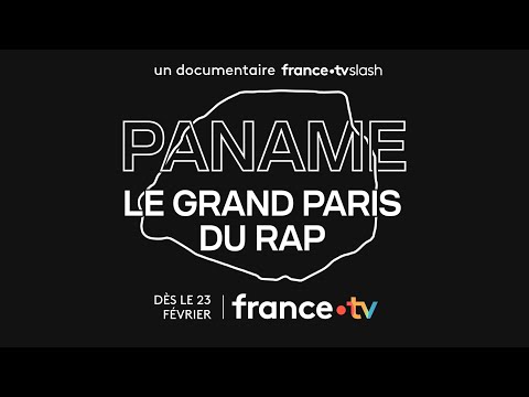 PANAME : Le Grand Paris du Rap |  Bande-Annonce |  Documentaire France TV Slash