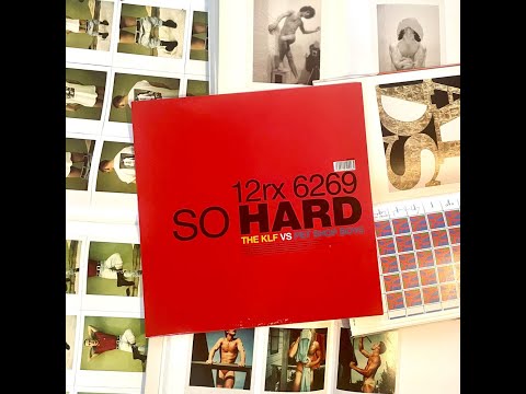 The KLF vs Pet Shop Boys "So Hard" 1990 Parlophone