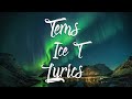 Tems - Ice T ( Lyric video)