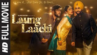 Laung Laachi Full Movie  Ammy Virk  Neeru Bajwa  A